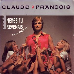 Même si tu revenais (remix 90’s)