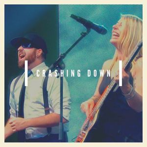 Crashing Down (Single)
