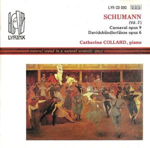 Carnaval, op. 9 / Davidsbündlertänze, op. 6