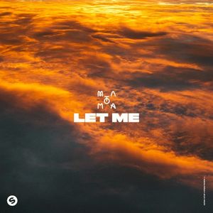 Let Me (Single)