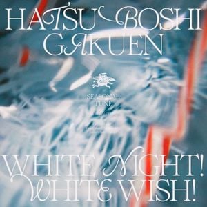 White Night! White Wish! (Single)