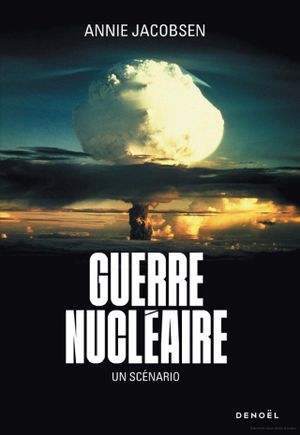 Guerre nucléaire un scénario