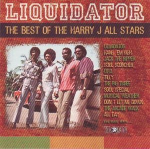 Liquidator: The Best of the Harry J. All Stars