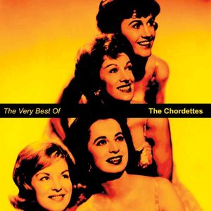 The Very Best of the Chordettes