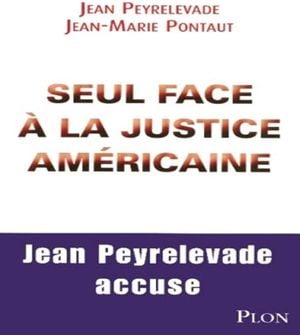 Seul face à la justice américaine