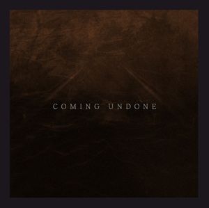 Coming Undone (Single)