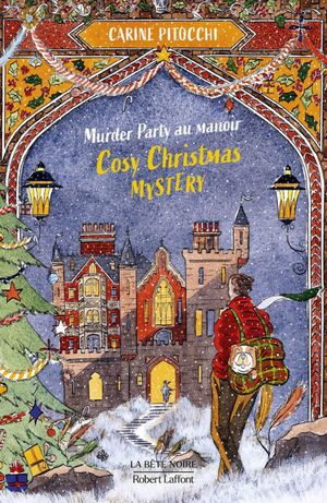 Cosy Christmas Mystery, tome 2. Murder Party au manoir