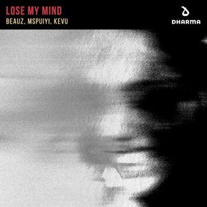 Lose My Mind (Single)