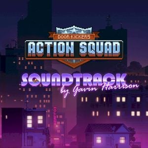 Door Kickers: Action Squad (OST)