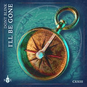 I'LL BE GONE (Single)
