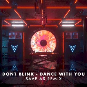 DANCE WITH YOU (Save As remix)