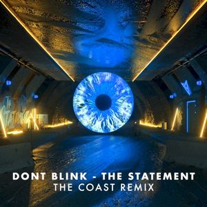 THE STATEMENT (The Coast Remix) (Single)