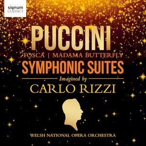 Symphonic Suites Imagined by Carlo Rizzi