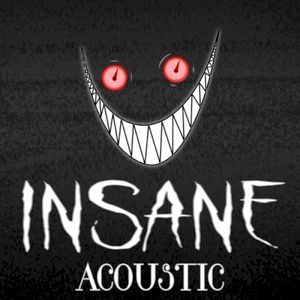 Insane (Acoustic) (Single)