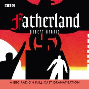 Fatherland (2003 BBC radio 4 cast)