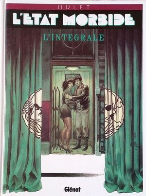 L'état morbide : l'intégrale
