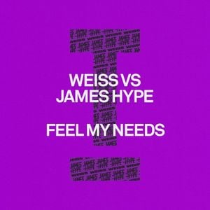 Feel My Needs (Single)