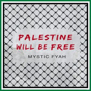 PALESTINE WILL BE FREE (EP)