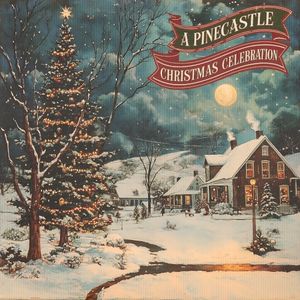 A Pinecastle Christmas Celebration