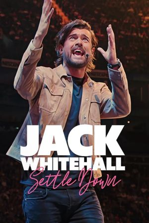 Jack Whitehall : Settle down