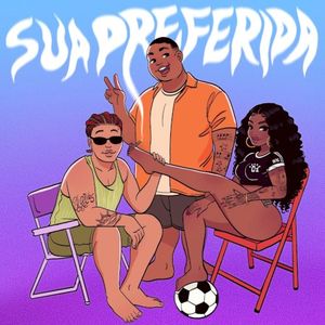 Sua Preferida (Single)