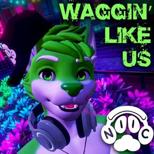 Waggin' Like Us (2024 Release)