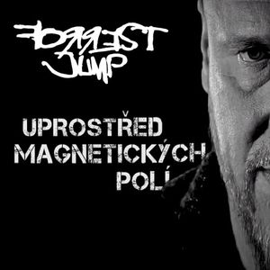 Uprostřed magnetických polí