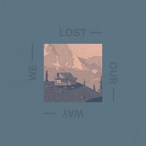 We Lost Our Way (EP)