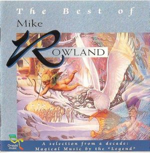 The Best of Mike Rowland