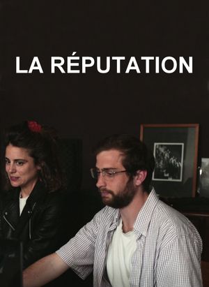 La Réputation