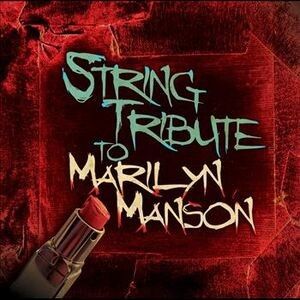 String Tribute to Marilyn Manson