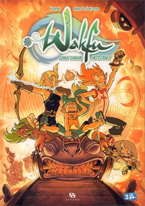 Wakfu : La BD officielle de la série TV : Shak Shaka : L'Intégrale