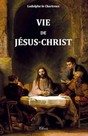 Vie de Jésus-Christ