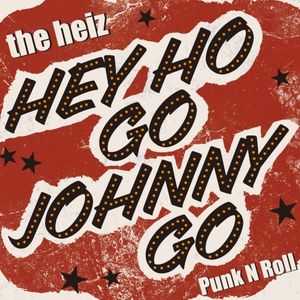 Hey Ho Go Johnny Go