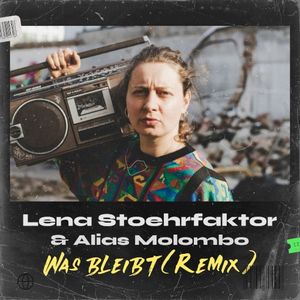 Was bleibt (Remix) (Single)