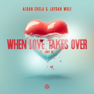 When Love Takes Over (Single)