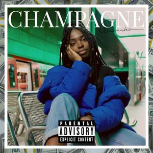 CHAMPAGNE (Single)