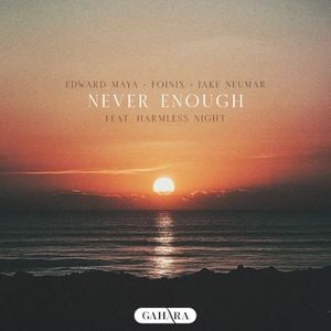 Never Enough (Single)