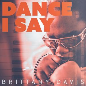 Dance I Say (Single)