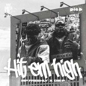 Hit Em High (Single)