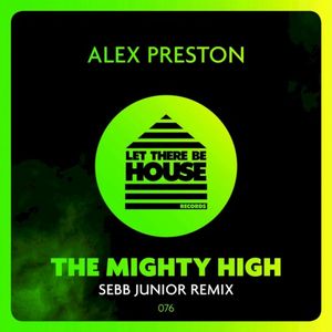 The Mighty High (Sebb Junior Remix) (Single)