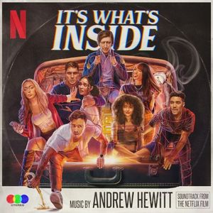 It’s What’s Inside (Soundtrack From the Netflix Film) (OST)