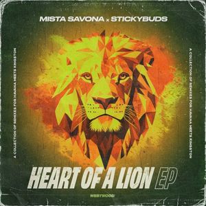 Mista Savona x Stickybuds - Heart Of A Lion EP (EP)