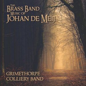 The Brass Band Music of Johan de Meij