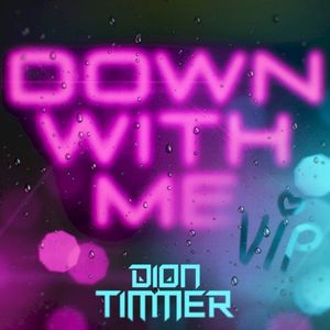 Down With Me (VIP)