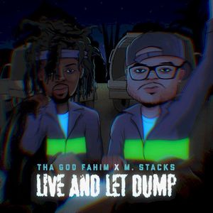 Live and Let Dump