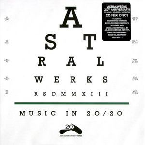 Astralwerks - Music In 20/20