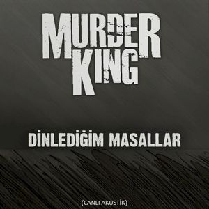 Dinlediğim Masallar (Live)