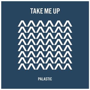Take Me Up (Single)