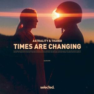 Times Are Changing (Single)